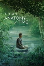 ANATOMY OF TIME (2022) Sub Indo