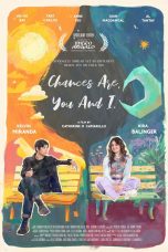 Chances Are, You and I (2024) Sub Indo