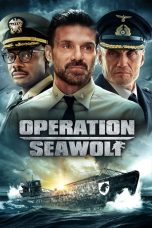 OPERATION SEAWOLF (2022) Sub Indo