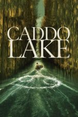 Caddo Lake (2024) Sub Indo