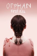 Orphan: First Kill (2022) Sub Indo